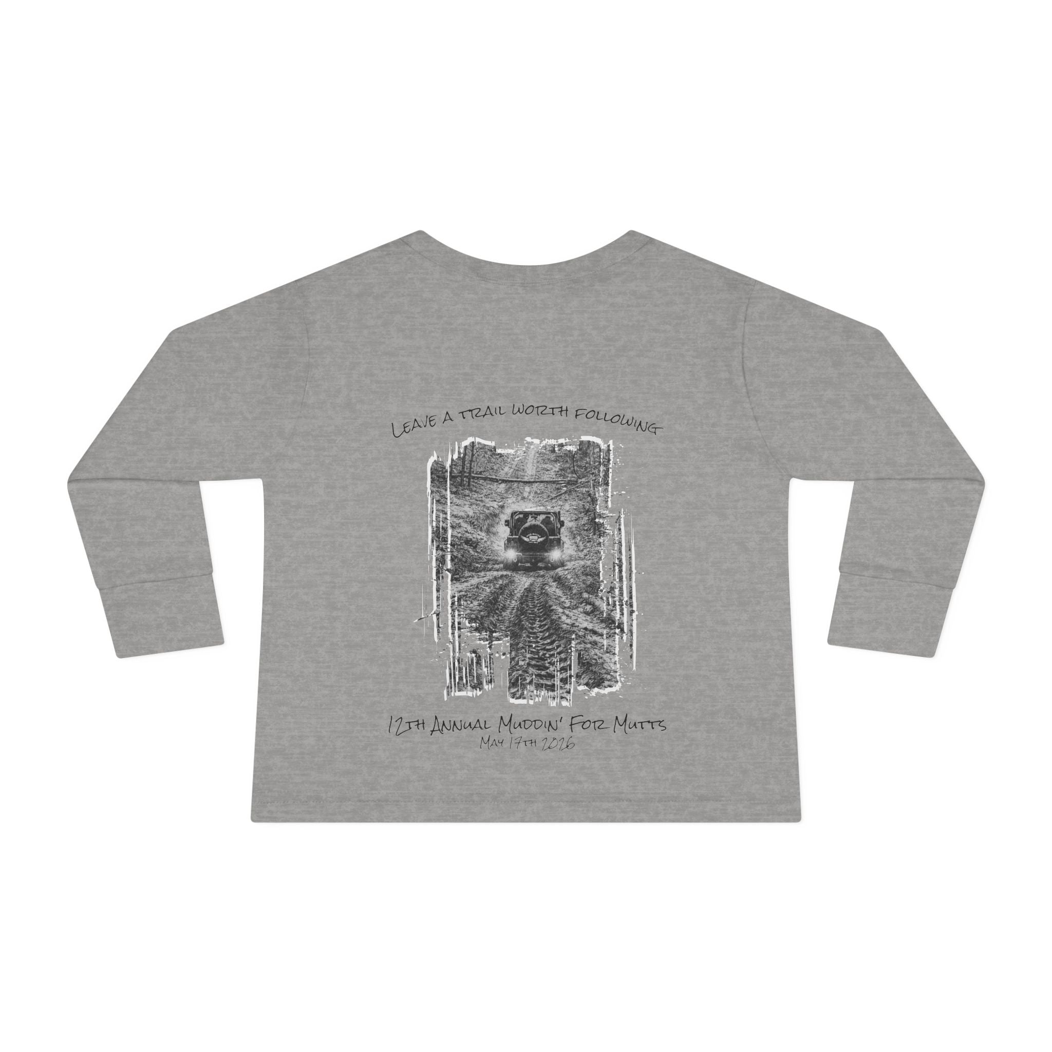 Toddler Long Sleeve Tee — 12th Annual Muddin' For Mutts