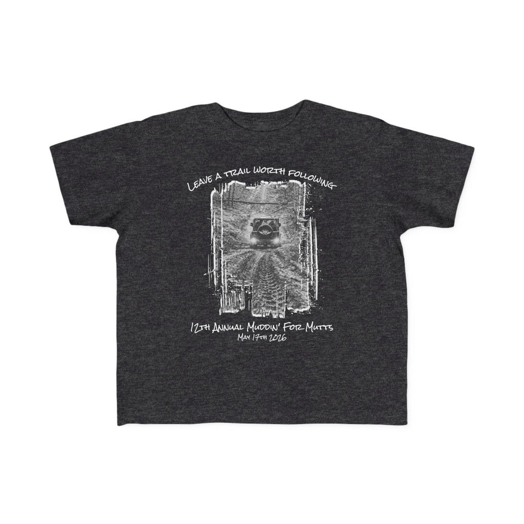 Toddler Tee- 12th Annual Muddin' For Mutts