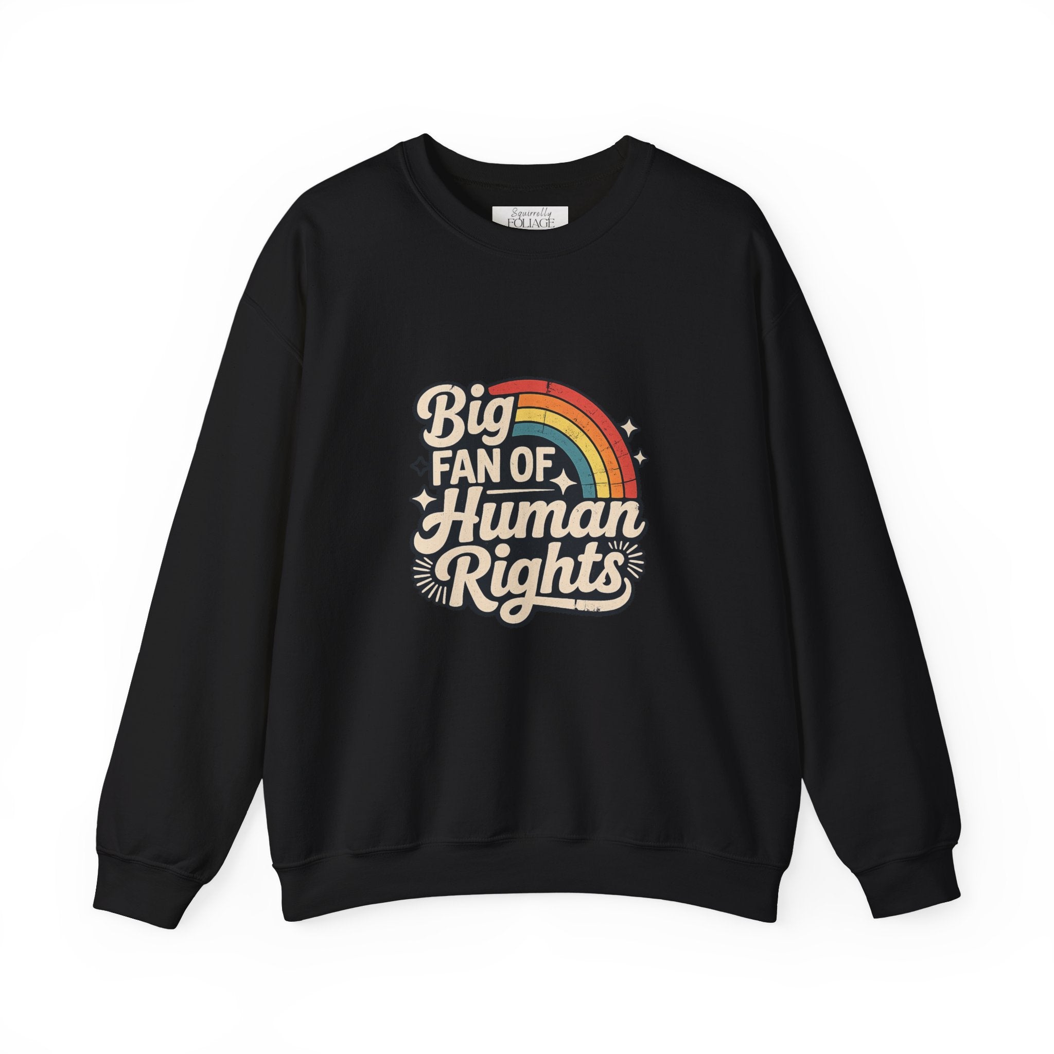 Big Fan of Human Rights” Retro Rainbow Crewneck Sweatshirt